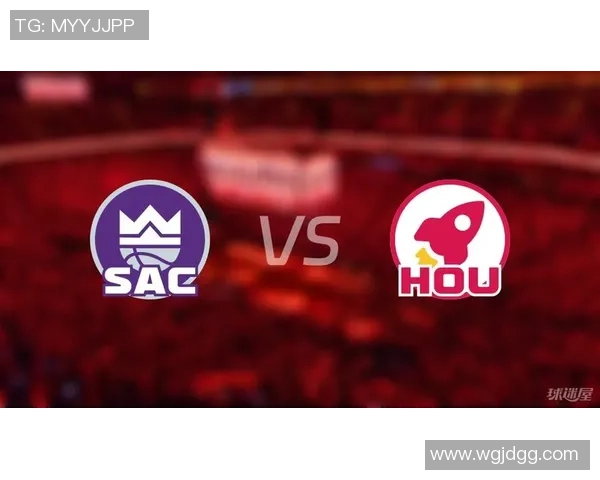 火箭对阵国王精彩直播球迷互动平台全方位解析与实时更新